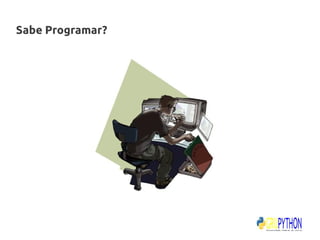Sabe Programar?
 