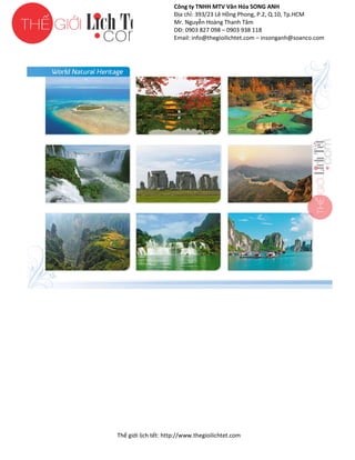 Công ty TNHH MTV Văn Hóa SONG ANH
Địa chỉ: 393/23 Lê Hồng Phong, P.2, Q.10, Tp.HCM
ng
Mr. Nguyễn Hoàng Thanh Tâm
DĐ: 0903 827 098 – 0903 938 118
Email: info@thegioilichtet.com – insonganh@soanco.com

Thế gi lịch tết: http://www.thegioilichtet.com
giới

 