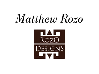 Matthew Rozo
 