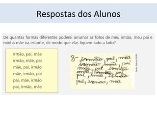Respostas dos Alunos 
 