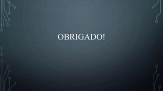 OBRIGADO!