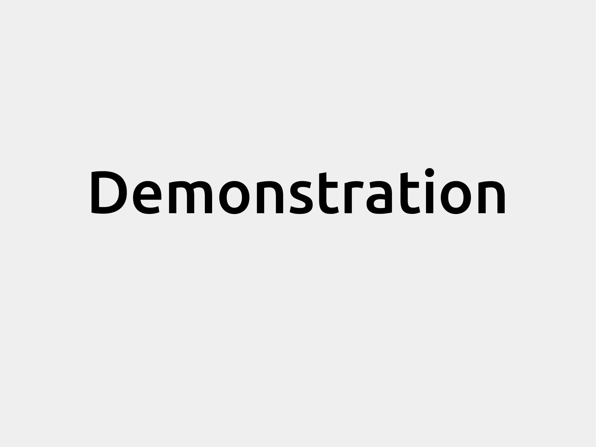 Demonstration 