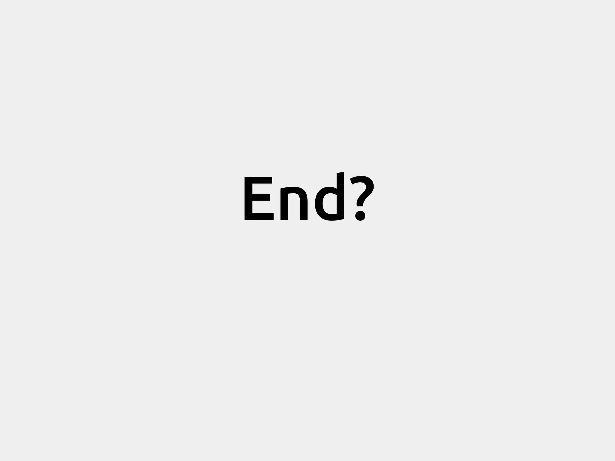 End? 