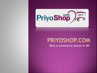Best e-commerce portal in BD
 