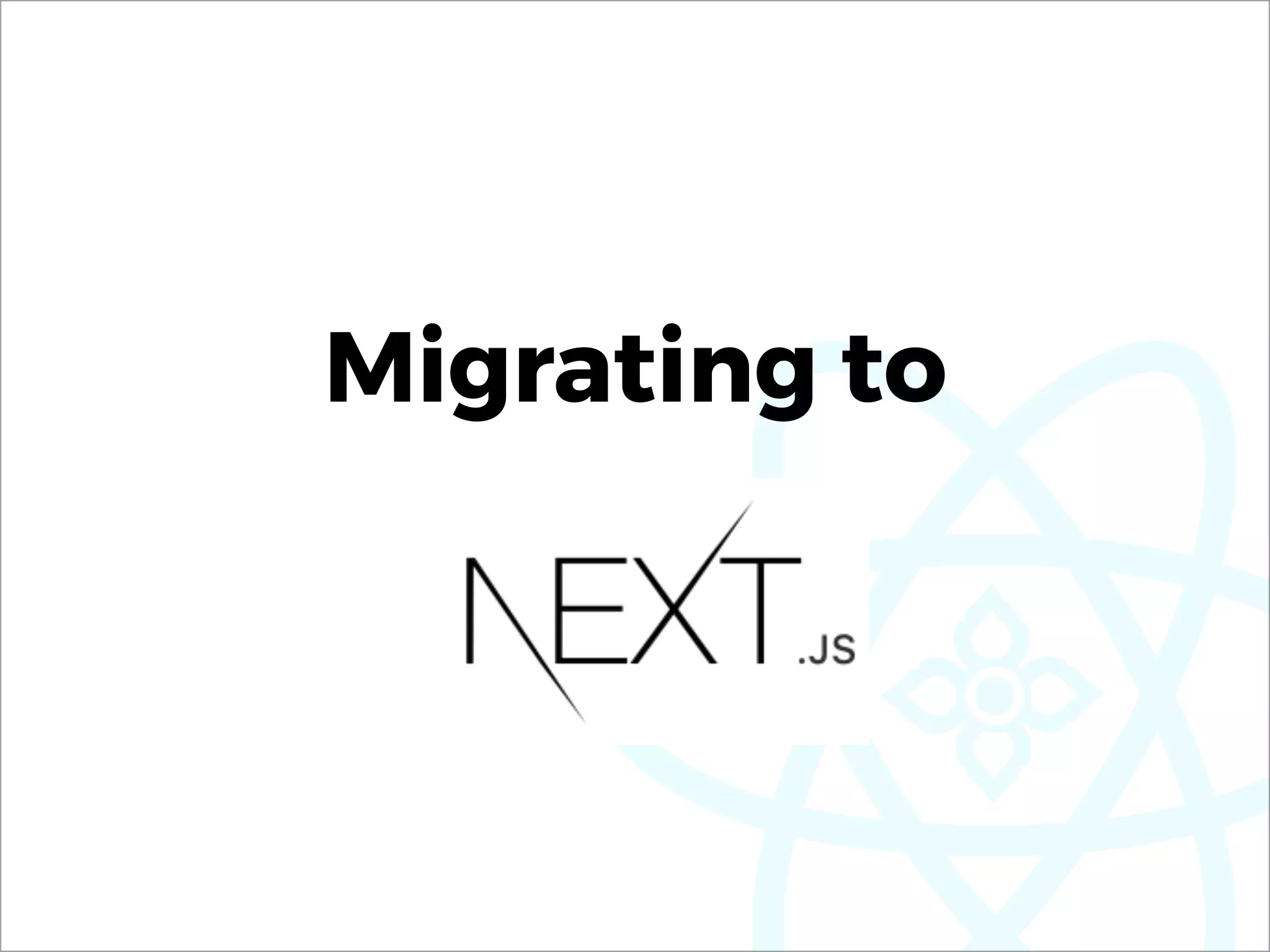Migrating to
 