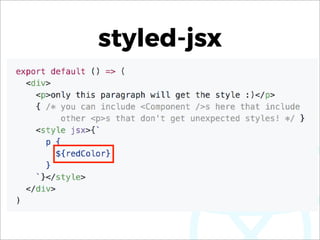 styled-jsx
 