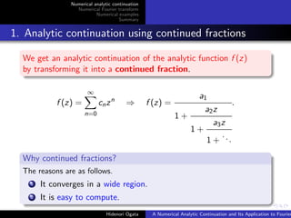 A Numerical Analytic Continuation and Its Application to Fourier ...