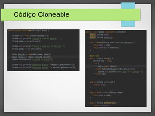 Código Cloneable
 