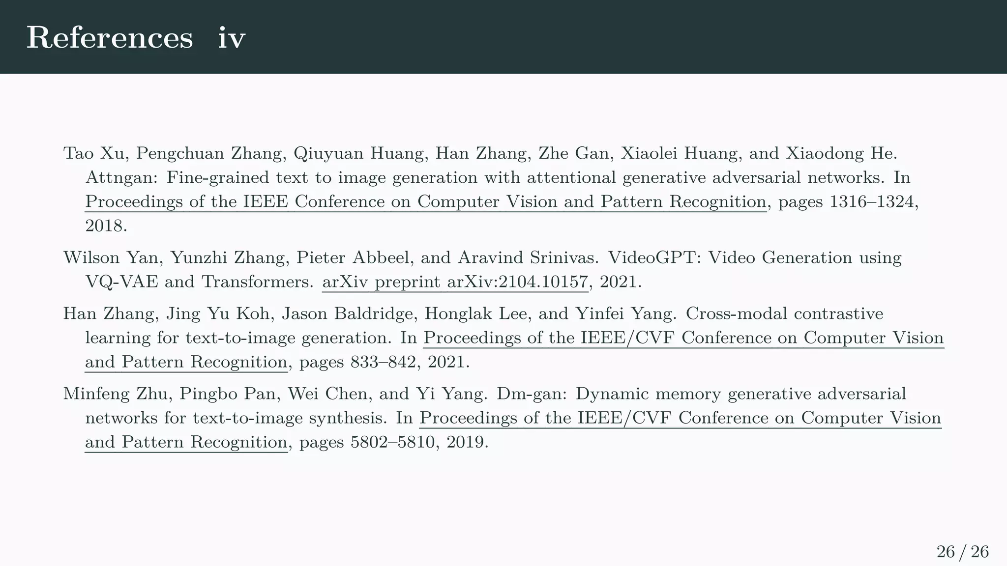 Experiments - qualitative results
Input Ground Truth Taming (256×256)
SPADE (256×256)
NÜWA(ours)
NÜWA(ours) (256×256)
Figure 8: S2I)task on MSCOCO stuff
dataset. The figure is cited from (Wu et al.,
2021b).
Input
NÜWA(ours)
NÜWA(ours) (256×256)
Taming (256×256)
Figure 9: I2I in a zero-shot manner. The
figure is cited from (Wu et al., 2021b).
16 / 26
 