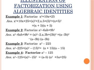 Factorization of algebraic expressions math | PPTX