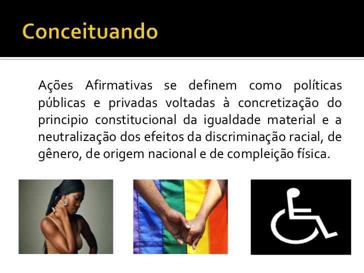 Slide ações afirmativas Slide ações afirmativas