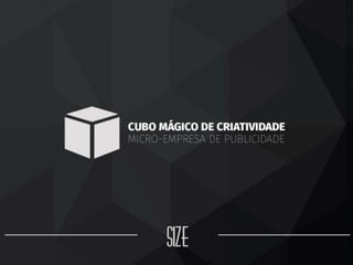 CUBO MÁGICO DE CRIATIVIDADE - Micro empresa de Publicidade