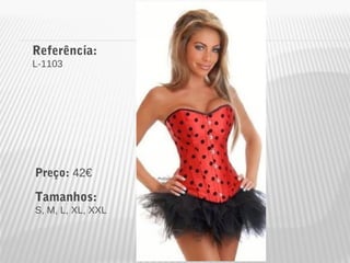 Referência: 
L-1103 
Preço: 42€ 
Tamanhos: 
S, M, L, XL, XXL 
 