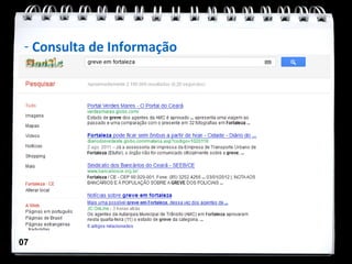 - Consulta de Informação




07
 