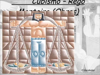 Cubismo – Rego Monteiro (Obras) O Vendedor 
