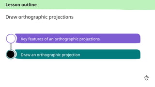 orthographic projections power point slides | PPTX