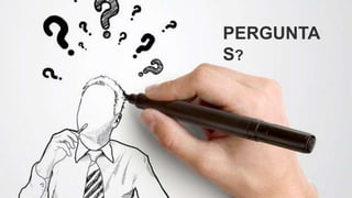 PERGUNTA
S?
 
