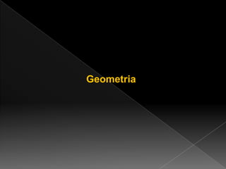 Geometria

 