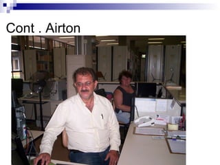Cont . Airton 