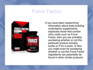 Force Factor ,[object Object]