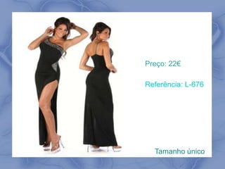 Preço: 22€ 
Referência: L-676 
Tamanho único 
 