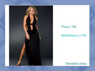 Preço: 19€ 
Referência: L-718 
Tamanho único 
 
