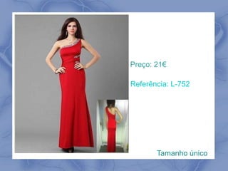 Preço: 21€ 
Referência: L-752 
Tamanho único 
 