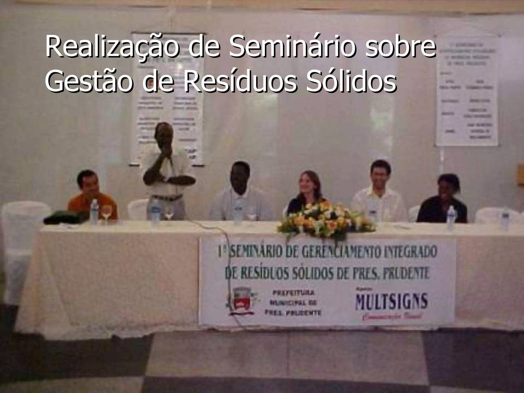 Realização de Seminário sobre Gestão de Resíduos Sólidos 