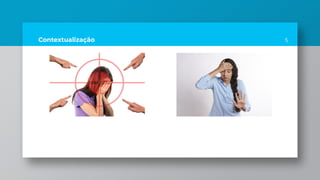 Contextualização 5
 