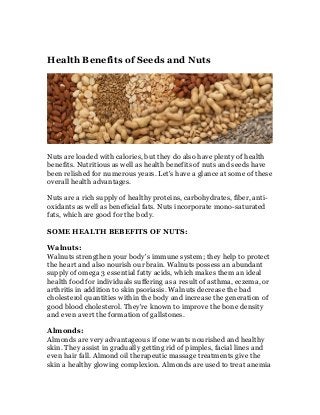 Health Benefits Of Seeds And Nuts