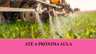 ATÉ A PRÓXIMAAULA
43
 