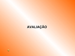 AVALIAÇÃO 