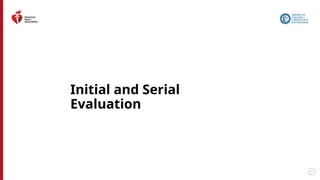 25
Initial and Serial
Evaluation
 