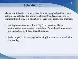 Optimal Chain Matrix Multiplication Big Data Perspective | PPTX