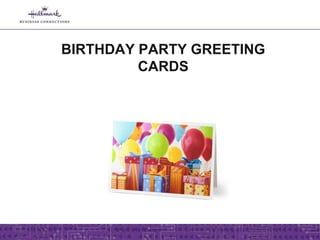 Birthday Party Greeting Card, Business Birthday Cards
