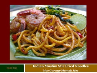 Indian Muslim Stir Fried Noodles MeeGoreng/MamakMeepage 136