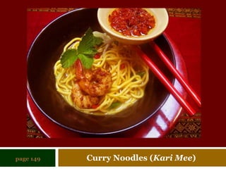 Curry Noodles (Kari Mee)page 149