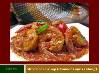 Stir-fried Shrimp (SambalTumisUdang)page 204