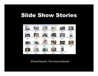 Slide Show Stories