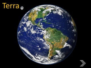 Terra
 