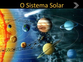 O Sistema Solar
 