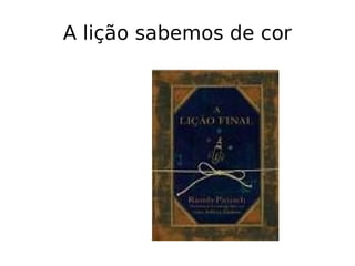 A lição sabemos de cor 