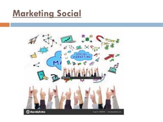 Marketing Social
 