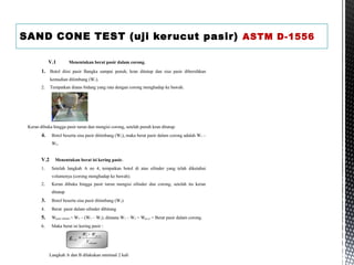 SAND CONE TEST (uji kerucut pasir) ASTM D-1556
 