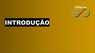 INTRODUÇÃO
 