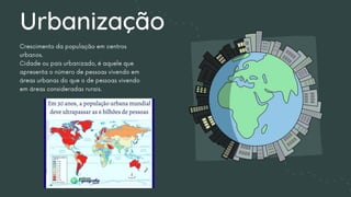 Urbanização
 