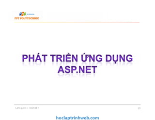 Làm quen với ASP.NET 20
 