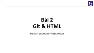 Slide 02 Tổng quan về git- Git HTML.pdf