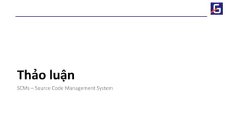 Slide 02 Tổng quan về git- Git HTML.pdf