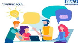 Comunicação
 